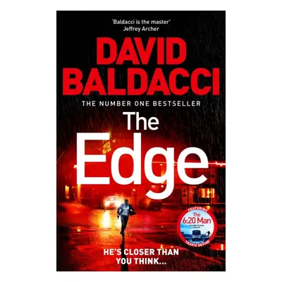 "Edge" - "the blockbuster follow up to the number one bestseller The 6:20 Man" ("Baldacci David"