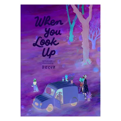 "When You Look Up" - "" ("Decur")(Pevná vazba)