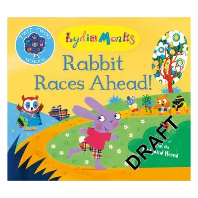 "Rabbit Races Ahead!" - "" ("Monks Lydia")(Paperback)