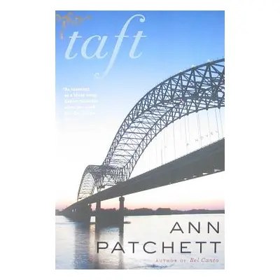 "Taft" - "" ("Patchett Ann")(Paperback)