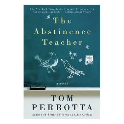 "Abstinence Teacher" - "" ("Perrotta Tom")(Paperback)