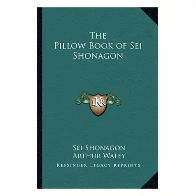 "The Pillow Book of Sei Shonagon" - "" ("Shonagon Sei")(Paperback)