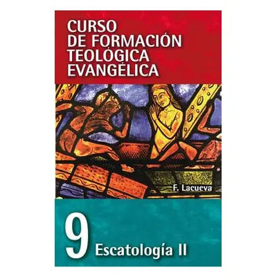 "Cft 09 - Escatologa II" - "" ("Lacueva Francisco")(Paperback)