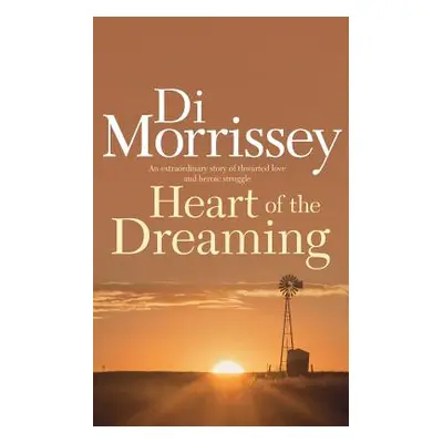 "Heart of the Dreaming" - "" ("Morrissey Di")(Paperback)