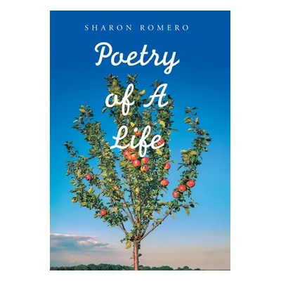 "Poetry of a Life" - "" ("Romero Sharon")(Pevná vazba)