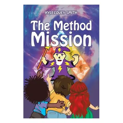 "The Method Mission" - "" ("Smith Kylecovey")(Paperback)