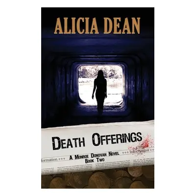 "Death Offerings" - "" ("Dean Alicia")(Paperback)