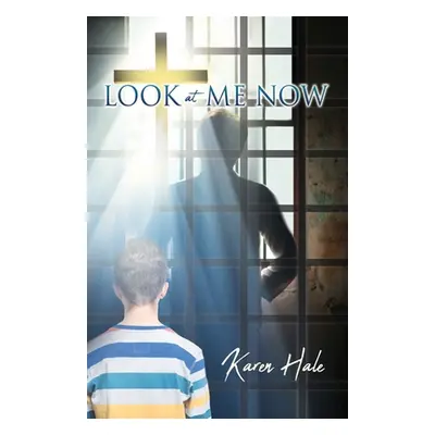 "Look at Me Now" - "" ("Hale Karen")(Paperback)