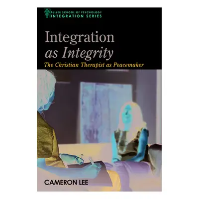 "Integration as Integrity" - "" ("Lee Cameron")(Paperback)