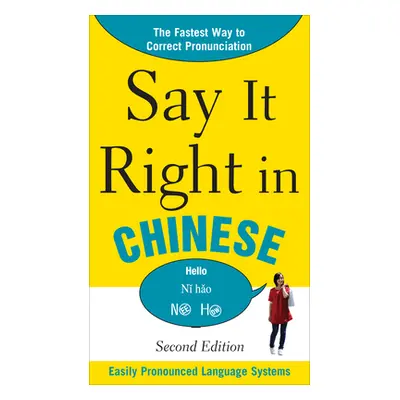 "Say It Right in Chinese" - "" ("Epls")(Paperback)