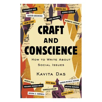 "Craft and Conscience: How to Write about Social Issues" - "" ("Das Kavita")(Paperback)