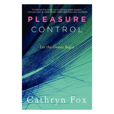 "Pleasure Control" - "" ("Fox Cathryn")(Paperback)