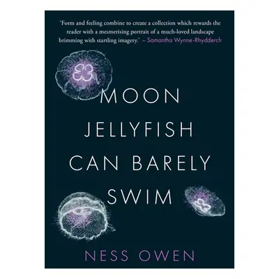 "Moon Jellyfish Can Barely Swim" - "" ("Owen Ness")(Paperback)