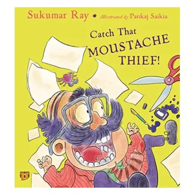 "Catch That Moustache Thief!" - "" ("Ray Sukumar")(Paperback / softback)