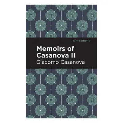 "Memoirs of Casanova Volume II" - "" ("Casanova Giacomo")(Paperback)