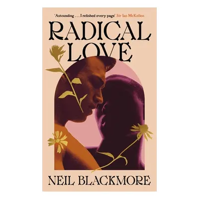 "Radical Love" - "" ("Blackmore Neil")(Pevná vazba)