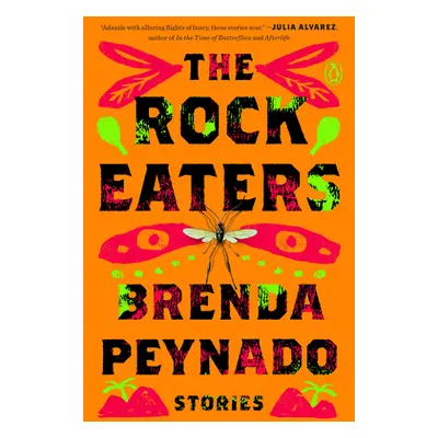 "The Rock Eaters: Stories" - "" ("Peynado Brenda")(Paperback)