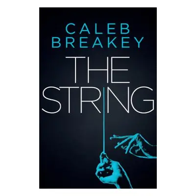 "The String" - "" ("Breakey Caleb")(Paperback)