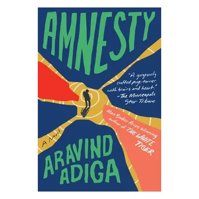 "Amnesty" - "" ("Adiga Aravind")(Paperback)