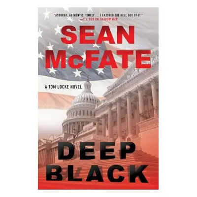 "Deep Black: A Tom Locke Novel" - "" ("McFate Sean")(Paperback)