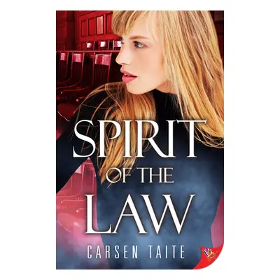 "Spirit of the Law" - "" ("Taite Carsen")(Paperback)