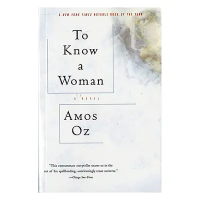 "To Know a Woman" - "" ("Oz Amos")(Paperback)