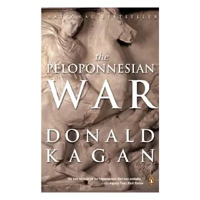 "The Peloponnesian War" - "" ("Kagan Donald")(Paperback)