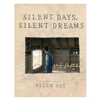 "Silent Days, Silent Dreams" - "" ("Say Allen")(Pevná vazba)