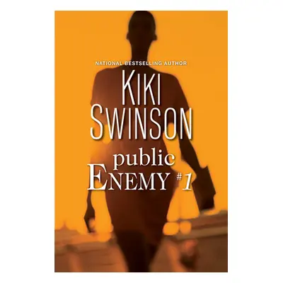 "Public Enemy #1" - "" ("Swinson Kiki")(Pevná vazba)