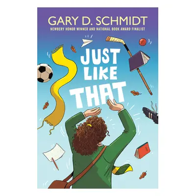 "Just Like That" - "" ("Schmidt Gary D.")(Pevná vazba)