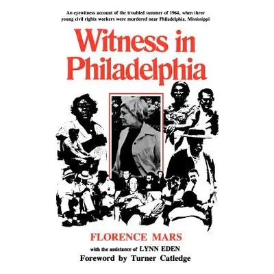 "Witness in Philadelphia" - "" ("Mars Florence")(Paperback)