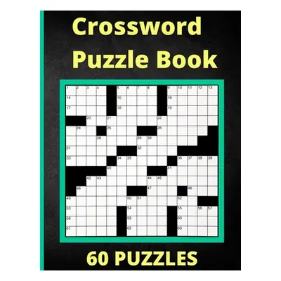 "Crossword Puzzle Book 60 Puzzles: Activity Puzzlebook 60 Puzzles" - "" ("S. Warren")(Paperback)