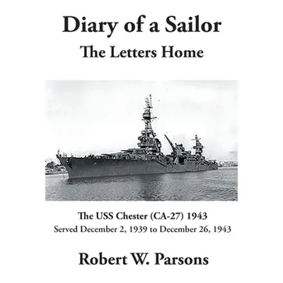 "Diary of a Sailor" - "" ("Parsons Robert W.")(Paperback)