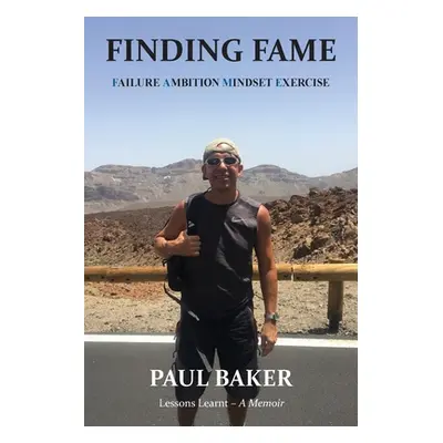 "Finding Fame" - "" ("Baker Paul")(Paperback)