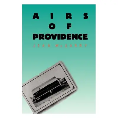 "Airs of Providence" - "" ("McGarry Jean")(Paperback)