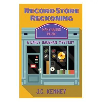 "Record Store Reckoning" - "" ("Kenney J. C.")(Paperback)