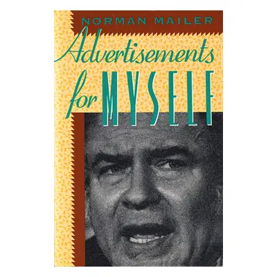 "Advertisements for Myself" - "" ("Mailer Norman")(Paperback)