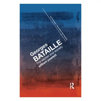 "Georges Bataille" - "" ("Pawlett William")(Paperback)