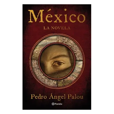 "Mxico" - "" ("Palou Pedro ngel")(Paperback)