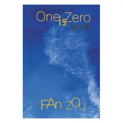 "One is Zero" - "" ("Zou Fan")(Pevná vazba)