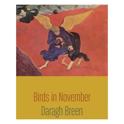 "Birds in November" - "" ("Breen Daragh")(Paperback)