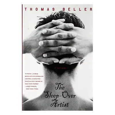 "The Sleep-Over Artist: Fiction" - "" ("Beller Thomas")(Paperback)