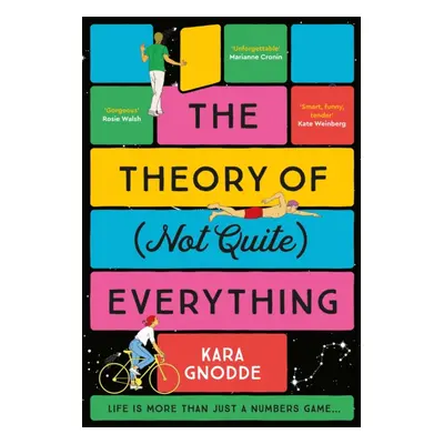 "Theory of (Not Quite) Everything" - "the most beautiful and uplifting novel of 2023" ("Gnodde K