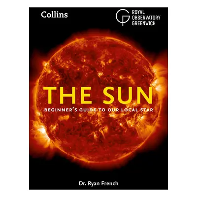 "The Sun: Beginner's Guide to Our Local Star" - "" ("French")(Paperback)