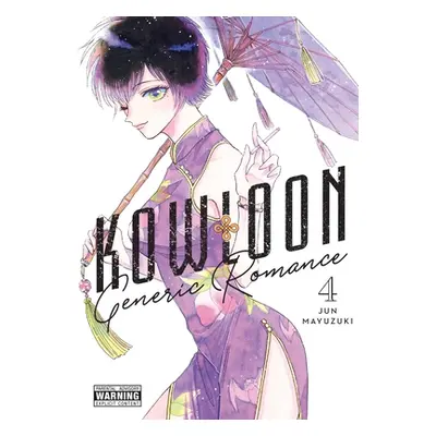 "Kowloon Generic Romance, Vol. 4" - "" ("Mayuzuki Jun")(Paperback)