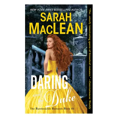 "Daring and the Duke: A Dark and Spicy Historical Romance" - "" ("MacLean Sarah")(Mass Market Pa