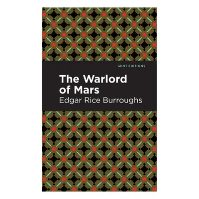 "The Warlord of Mars" - "" ("Burroughs Edgar Rice")(Paperback)