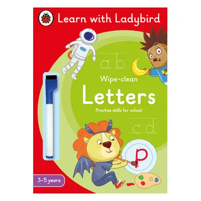 "Letters: A Learn with Ladybird Wipe-Clean Activity Book 3-5 years" - "Ideal for home learning (