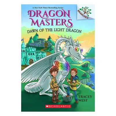 "Dawn of the Light Dragon: A Branches Book (Dragon Masters #24)" - "" ("West Tracey")(Paperback)