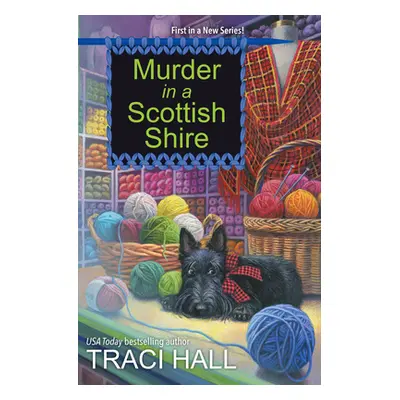 "Murder in a Scottish Shire" - "" ("Hall Traci")(Paperback)